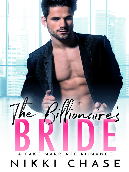 Title details for The Billionaire's Bride by Nikki Chase - Available